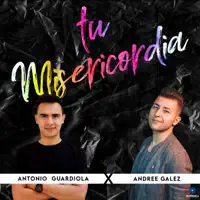Tu Misericordia — Antonio Guardiola