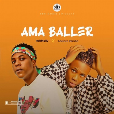 Ama Baller (feat. Adelove Rambo) - Single
