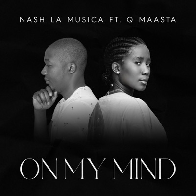 On My Mind (feat. Q Maasta) - Single