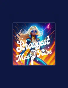 Strongestmanalive을(를) 듣고, 뮤직 비디오를 보고, 약력을 읽고, 투어 일정 등을 확인하세요!
