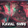 Kaval Sviri - Single