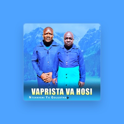 Listen to Vaprista va Hosi, watch music videos, read bio, see tour dates & more!