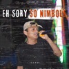 Eh Sory so Nimbole - Single