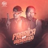 Fabrica de Vagabundo - Single