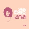 Love Me Two Times - Single