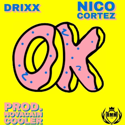 OK (feat. Nico Cortez) - Single