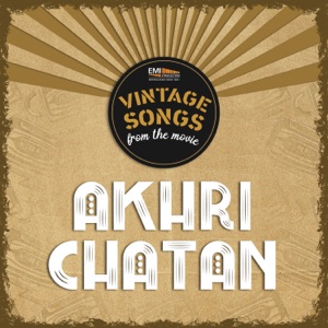Akhri Chatan (Original Motion Picture Soundtrack) - EP