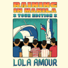 Raining in Manila (Tour Edition) - EP - Lola Amour