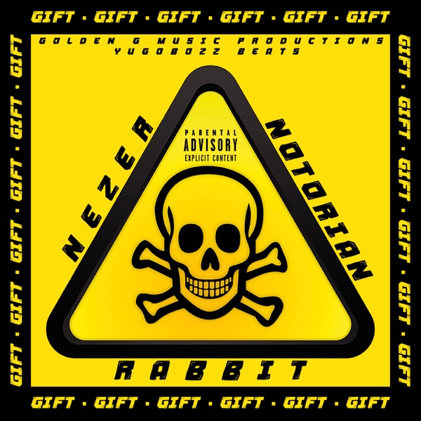 Gift (feat. Nezer & Golden G Music) - Single