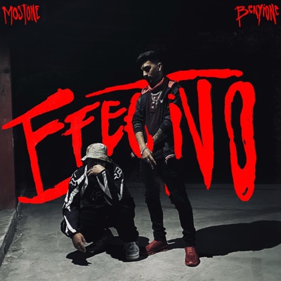 Efectivo (feat. Mostone & Benji One) - Single