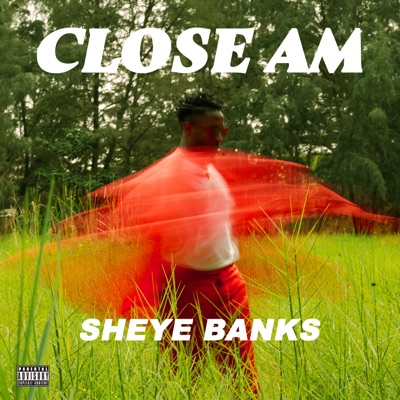 Close Am - Single