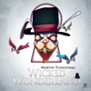 Wicked Wonderland - Tungevaag