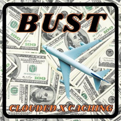 BUST (feat. CLOUDED) - Single