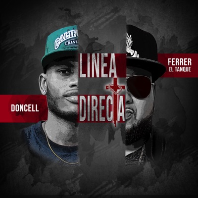 Linea Directa (feat. Ferrer El Tanque) - Single