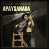 La Chamarrita Apaysanada - Single