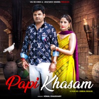 Papi Khasam - Single - Komal Choudhary
