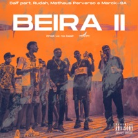 Beira 2 (feat. RUDAH, Matheus Perverso & Marck SA) - Single - Dalf