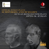 Otto M. Zykan Plays Schönberg and Scriabin, Duncan Honeybourne Plays Otto M. Zykan artwork