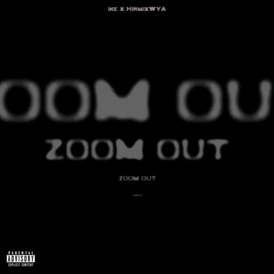 Zoom Out - Single