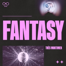Fantasy Très Mortimer
