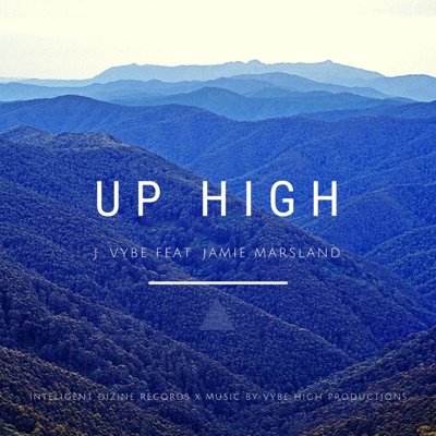 Up High (feat. Jamie Marsland) - Single