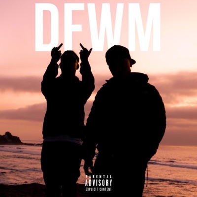 D.F.W.M (feat. Berry Dope) - Single