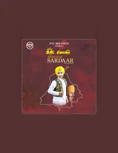 Bal Cheema dinle, müzik videolarını izle, biyografisini oku, tur tarihlerini ve daha fazlasını gör!