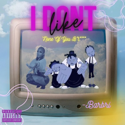 I Dont Like - Single