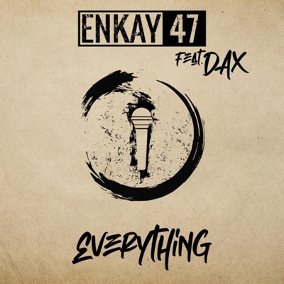 Everything (feat. Dax) - Single