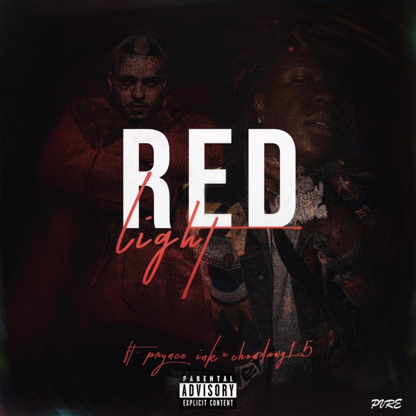 Red Light (feat. Prynce Ink & Chowdawg1.5)