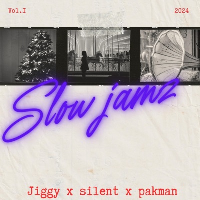 SlowJamz (feat. Varie4everSilent & Pakman300) - Single