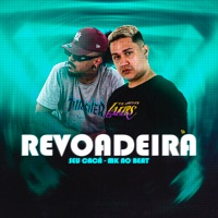 Revoadeira - Single - MK no Beat & SEU CACÁ