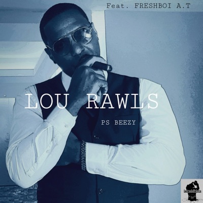 Lou Rawls (feat. FreshBoi At) - Single