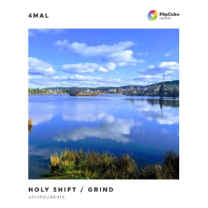 Holy Shift / Grind - EP