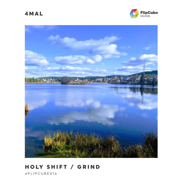 Holy Shift / Grind - EP