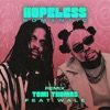 Hopeless Romantic (Remix) [feat. Wale] - Single