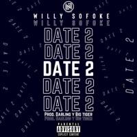 Date, 2 (feat. Willy Sofoke Official) - Single - La Luna Studio