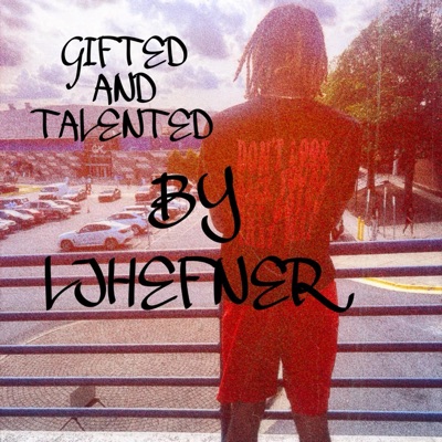 Gifted And Talented - EP