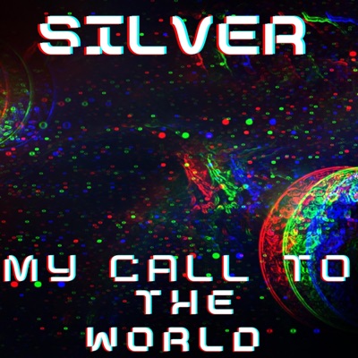 My Call To the World