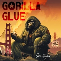 Gorilla Glue - Single - Chain Taylor