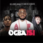 Ogbaisi (feat. Don Vs & UyiCiti) - Single