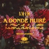 A Donde Huiré (Sección Acustica) - Single, 2021
