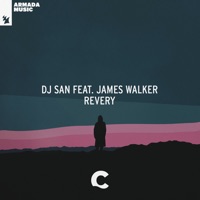 Revery (feat. James Walker) - Single - DJ San
