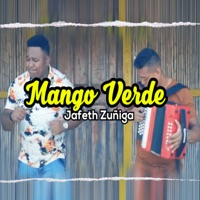 Mango Verde - Single - Jafeth Zuñiga