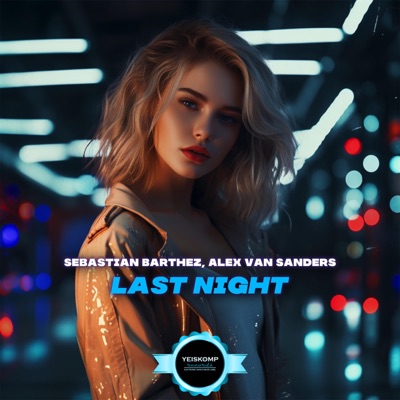 Last Night - Single