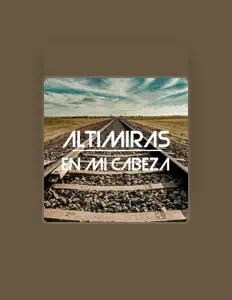 Altimiras सुनें, म्यूज़िक वीडियो देखें, बायो पढ़ें, दौरे की तारीखें और बहुत कुछ देखें!