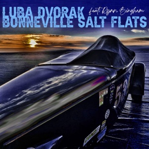 Bonneville Salt Flats (feat. Ryan Bingham) - Single