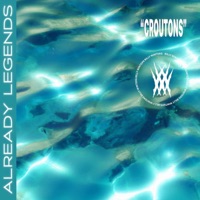 Croutons (feat. Already Legends) [Instrumental] - Single - billy winters