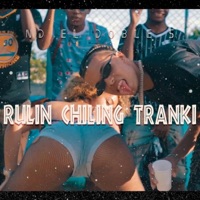 Rulin Chilling Tranki - Single - ND El Doble S
