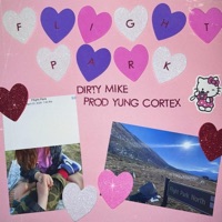 Flight Park - Single - Dirty Mike